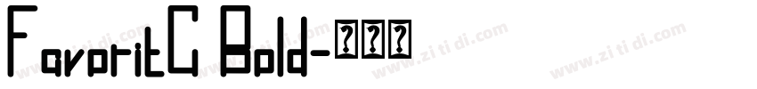 FavoritC Bold字体转换